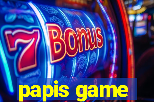 papis game